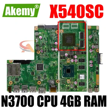 X540SC N3700 PROTSESSOR 4GB RAM N15V-GL1-KB-A2 emaplaadi REV 2.0 ASUS X540S X540SC sülearvuti emaplaadi 90NB0C10-R00010 Tasuta Shipping