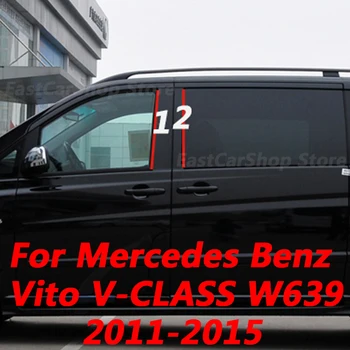 Mõeldud Mercedes Benz Vito Viana V Klassi W639 2011-2015 Auto Uks Kesk Akna keskmises Veerus Riba Läikiv Must PC Samba Kate